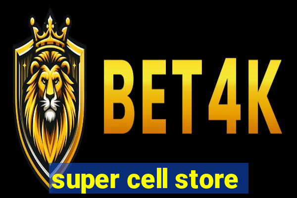 super cell store